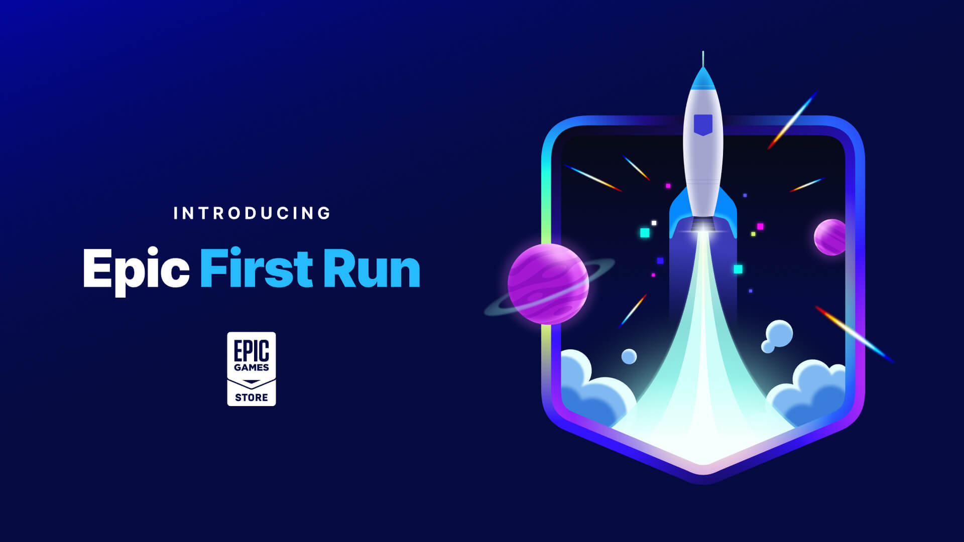 Epic First Run splash screen