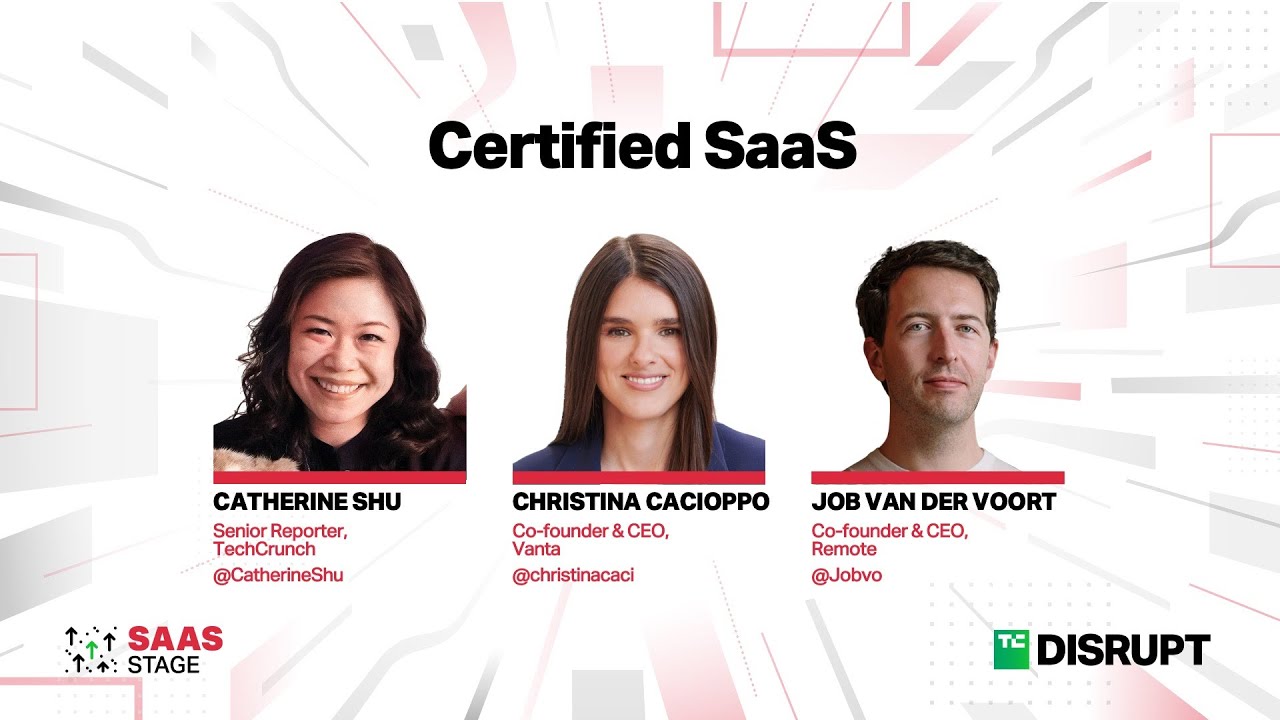 Your Guide to Ensuring Certified SaaS | TechCrunch Disrupt 2023