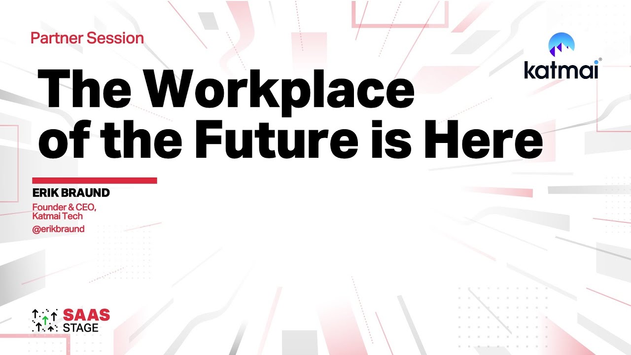 The Workplace of the Future is Here