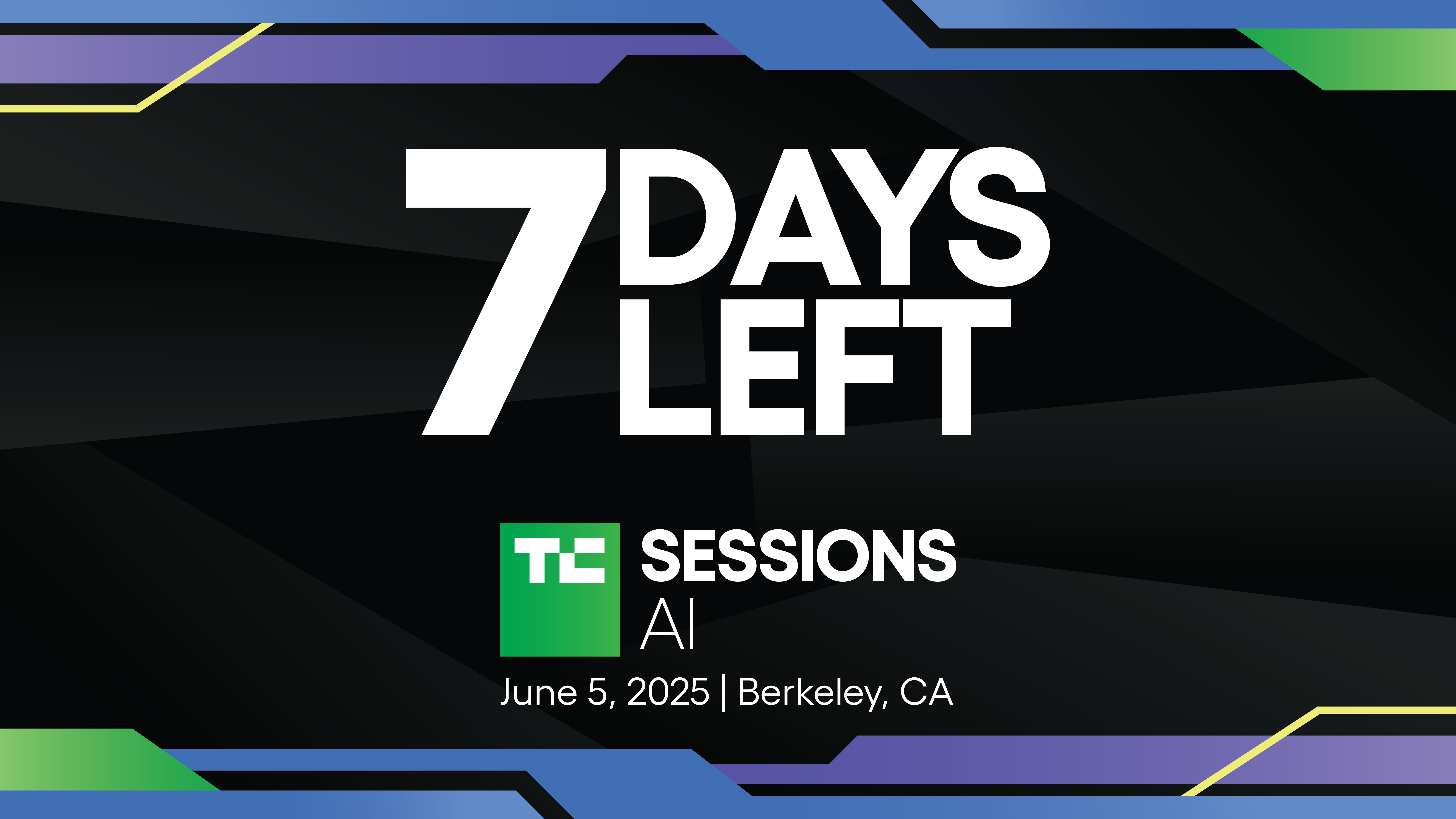 TechCrunch Sessions: AI 7 days left Early Bird