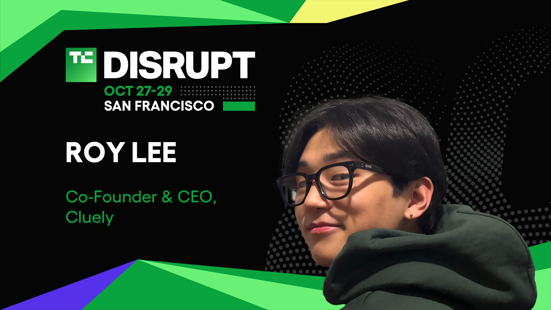 TechCrunch Disrupt 2025 Roy Lee